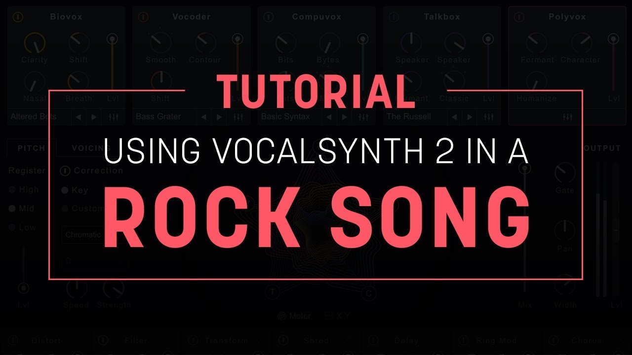 Tutorial: Using VocalSynth 2 in a Rock Song