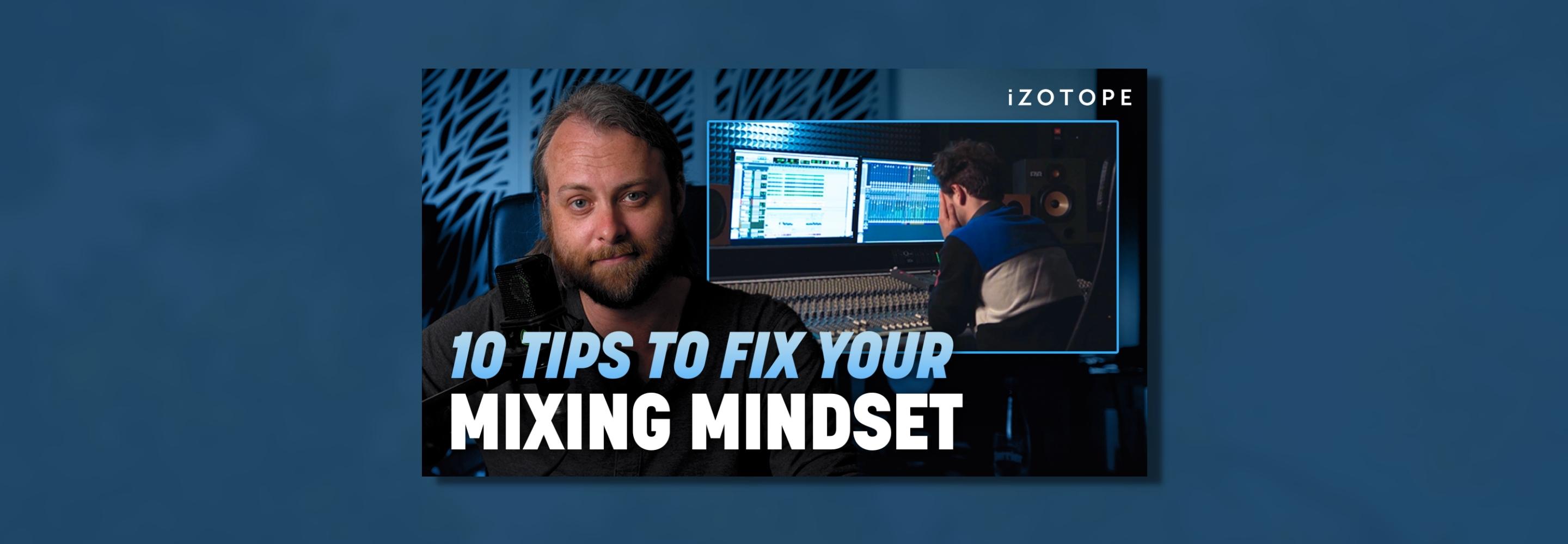 mixing-mindset-learn-article-featured-image.jpg