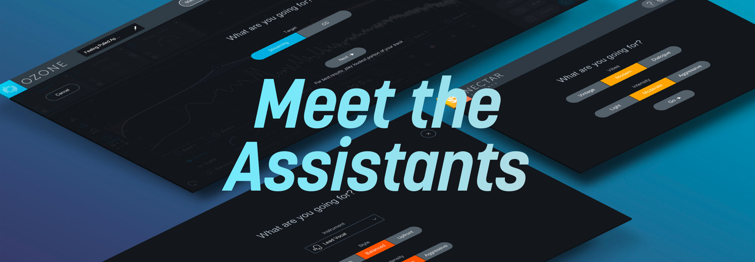 Learn how the Assistants in iZotope plug-ins help you fly through all sorts of audio production tasks